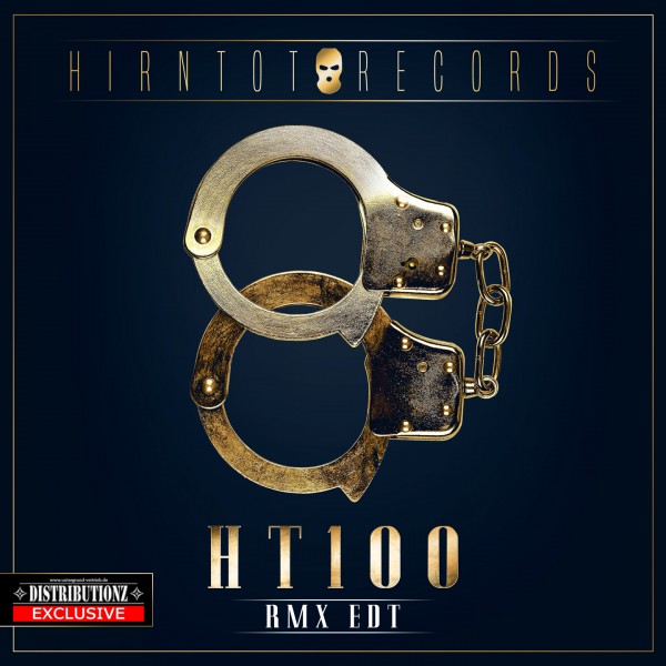 Hirntot Records: HT100 (RMX EDT)